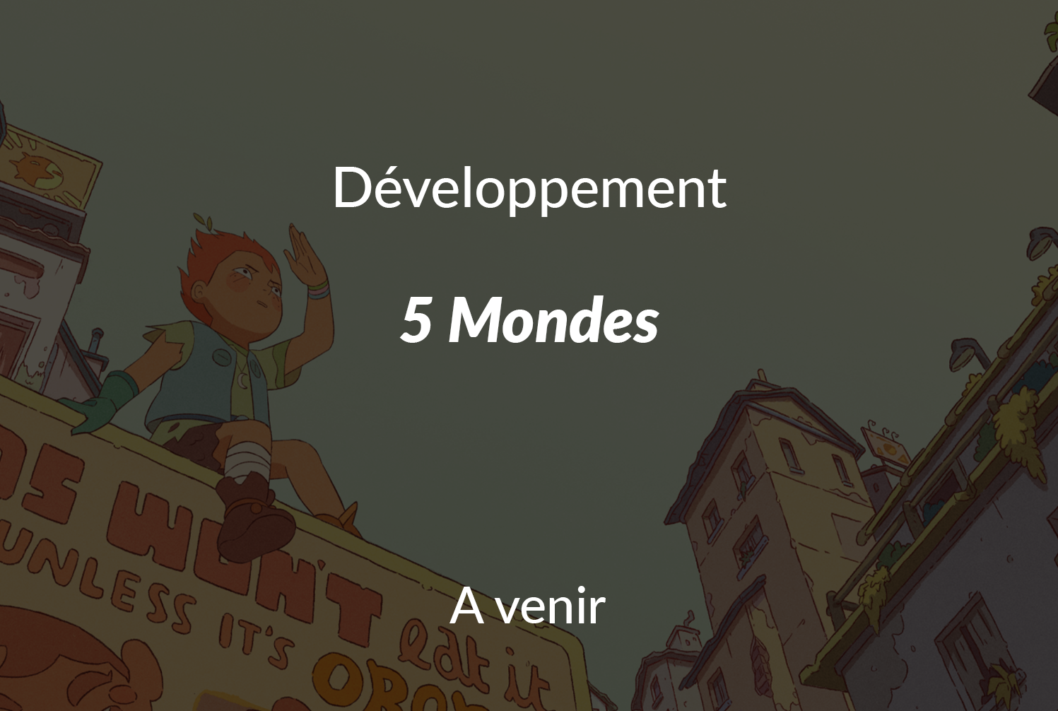 5 Mondes